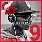 12 Days Of Mixes - Day 9 - Head Boppin'