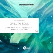 CHILL 'N' SOUL (PURE BRIT SOUL SELECTION)