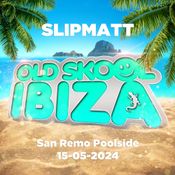 Slipmatt - Live @ San Remo Poolside, Slip Back In Time 15-05-2024
