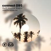 connect 095 - live from Ruff House Radio mixed by nichola.noa