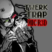TRAP TWERK 2016 (ROCKIN REMIXES) MIC RED 2017