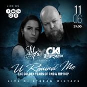 DJ OKI X LIL MA presents U REMIND ME #5 - The Golden Years Of RNB & HIP HOP