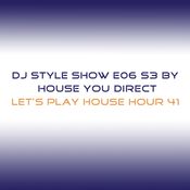 DJ Style Show E06 S3