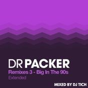 Dr Packers Big In The 90's (Extended)