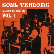 Soul Vendors Vol.1 by Xino Dj