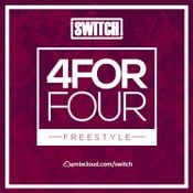 Switch | 4ForFour | The Freestyle Mix