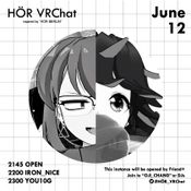 HÖR VRChat_2021.06.12 [Techno and more]