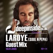 LAROYE from SOUL N PEPA is on DEEPINSIDE