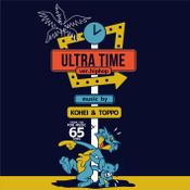 ULTRA TIME ver. hiphop / DJ KOHEI & DJ TOPPO