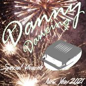 Danny Dancing - Disco Edition Special NY 2021 (RTBF Vivacité) Part 1