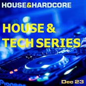 New House & Tech House Series