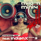 Progressive Illusion 4 (SoundOfArt pt.3) - indianX - Mild 'N Minty