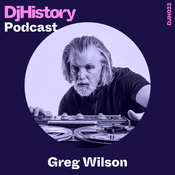 DjHistory Podcast - Greg Wilson (DJH033)