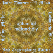ID Music 20221021 – Autumnal Melancholy III (expanded)