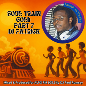 DJ Patrick: Soul Train Gold, Part 7