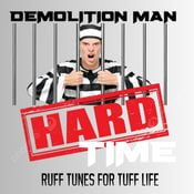 DM is doin' "HARD TIME"