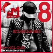12 Days of Mixes - Day 8 - 90's R&B Club Vibes