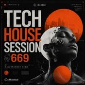 Tech house session #669
