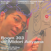 Room 303 w/ Midori Aoyama