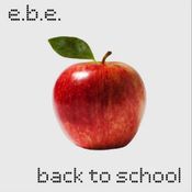 E.B.E. - Back To School
