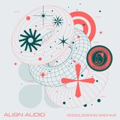 ALIGN AUDIO GOODLOOKING ARCHIVE VOL 2