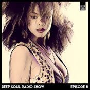 Deep Soul Radio Show - Episode 8