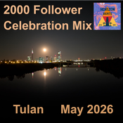 2000 Follower Celebration Mix