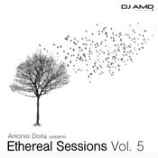 DJ-AMD - Ethereal Sessions Vol. 5