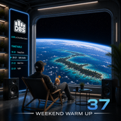 Weekend Warm Up 37 - Safe Audio on DBS [08.05.2026]