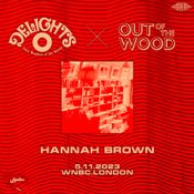 Delights X Out of the Wood, 5.11.2023 - Hannah Brown