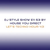 DJ Style Show E011 S3