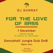 For the LOVE of Bass- VOL 1