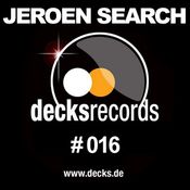 Jeroen Search - Decks Records Podcast Edition 016