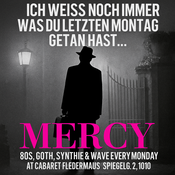 Mercy Monday - Cabaret Fledermaus 280725