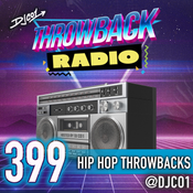 Throwback Radio #399 - DJ CO1 (Hip Hop Throwbacks)