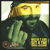 MISTA T LIVE SET 4 THE JUNGLE SESSIONS