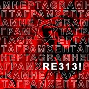 RE313! – HEPTAGRAM 010