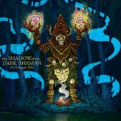 Battle of the Future Buddhas - Shadow of the Dark Shaman 2022