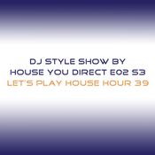 DJ Style Show E02 S3
