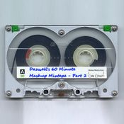 Dazwell's 60 Minute Mashup Mixtape Pt.2