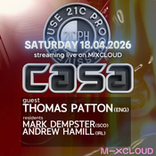 CASA - 21C Progressive House - April 2026