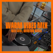 WARM VIBES MIX