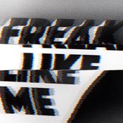 Freak Like Me (November 2021)
