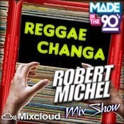 Robert Michel Coleccion Mix 20 (Reggae Changa 90's)