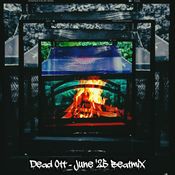 Dead Ott - June 2025 Beatmix