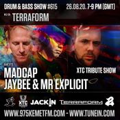 The Nottingham DNB show with TERRAFORM - JAYBEE/MADCAP/MR EXPLICIT - XTC tributePt2 Producer edition