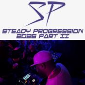 Steady Progression 2026 Part II Mixed By Wez Whynt