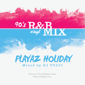 Playaz Holiday Mixed by DJ TUCCI