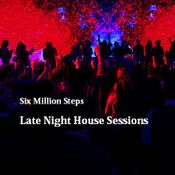 6MS Late Night House Session 170