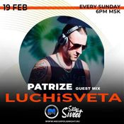 PatriZe - LUCHiSVETA Guest Mix February 2023